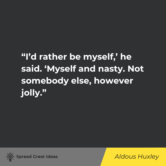 Aldous Huxley Quote on Individuality