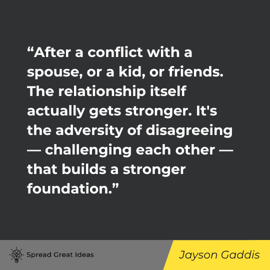 Jayson Gaddis Quote