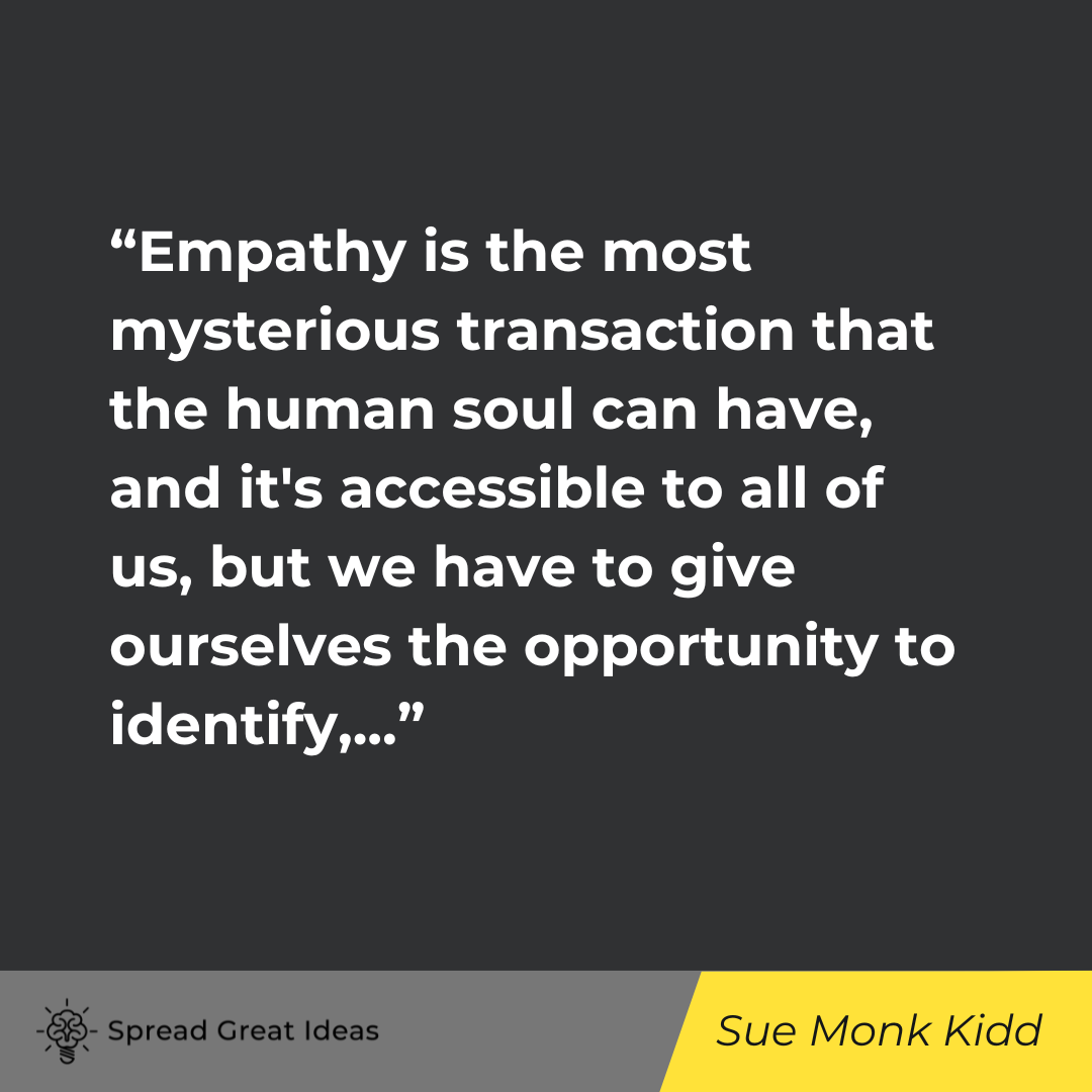 Sue Monk Kidd on Empathy Quotes