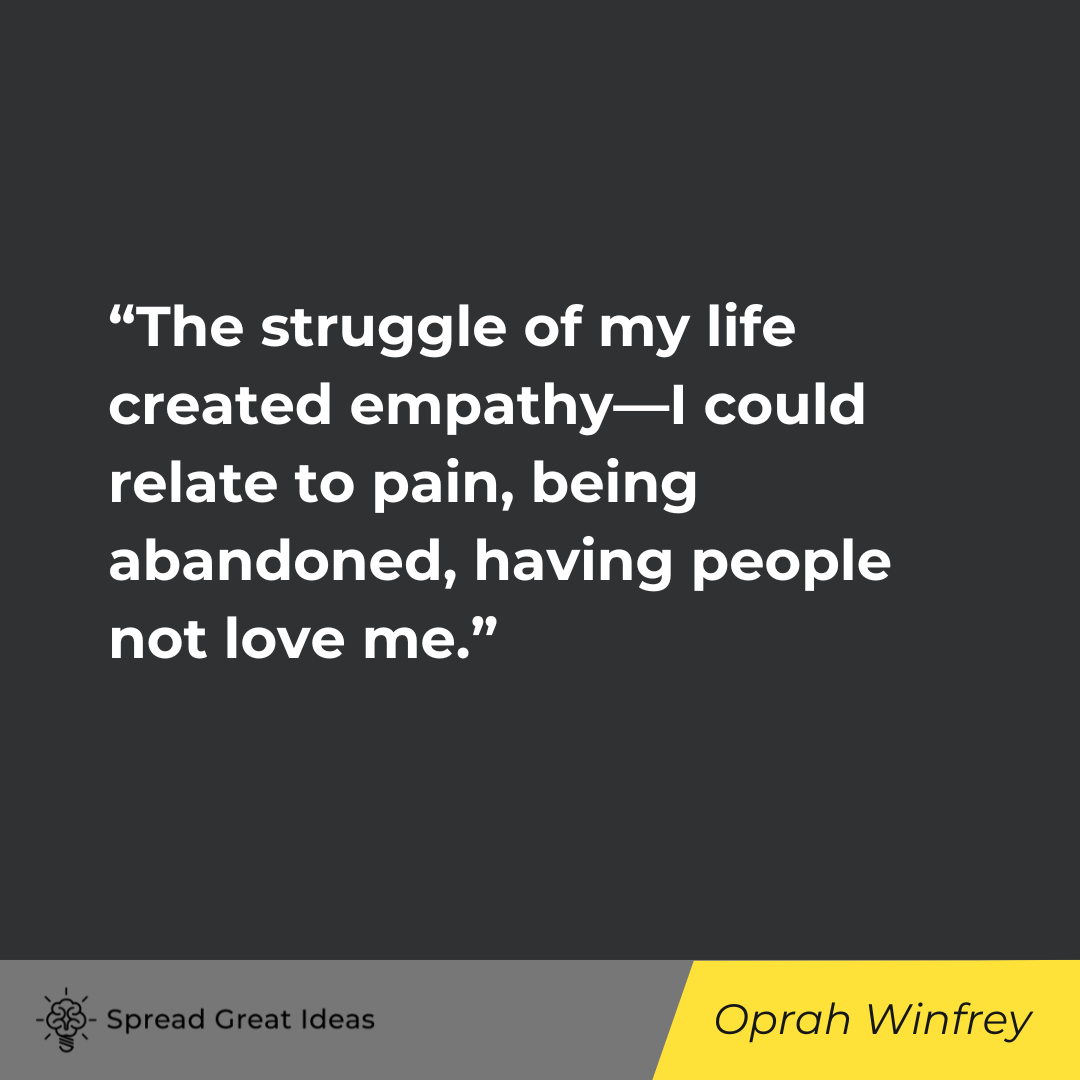 Oprah Winfrey on Empathy Quotes