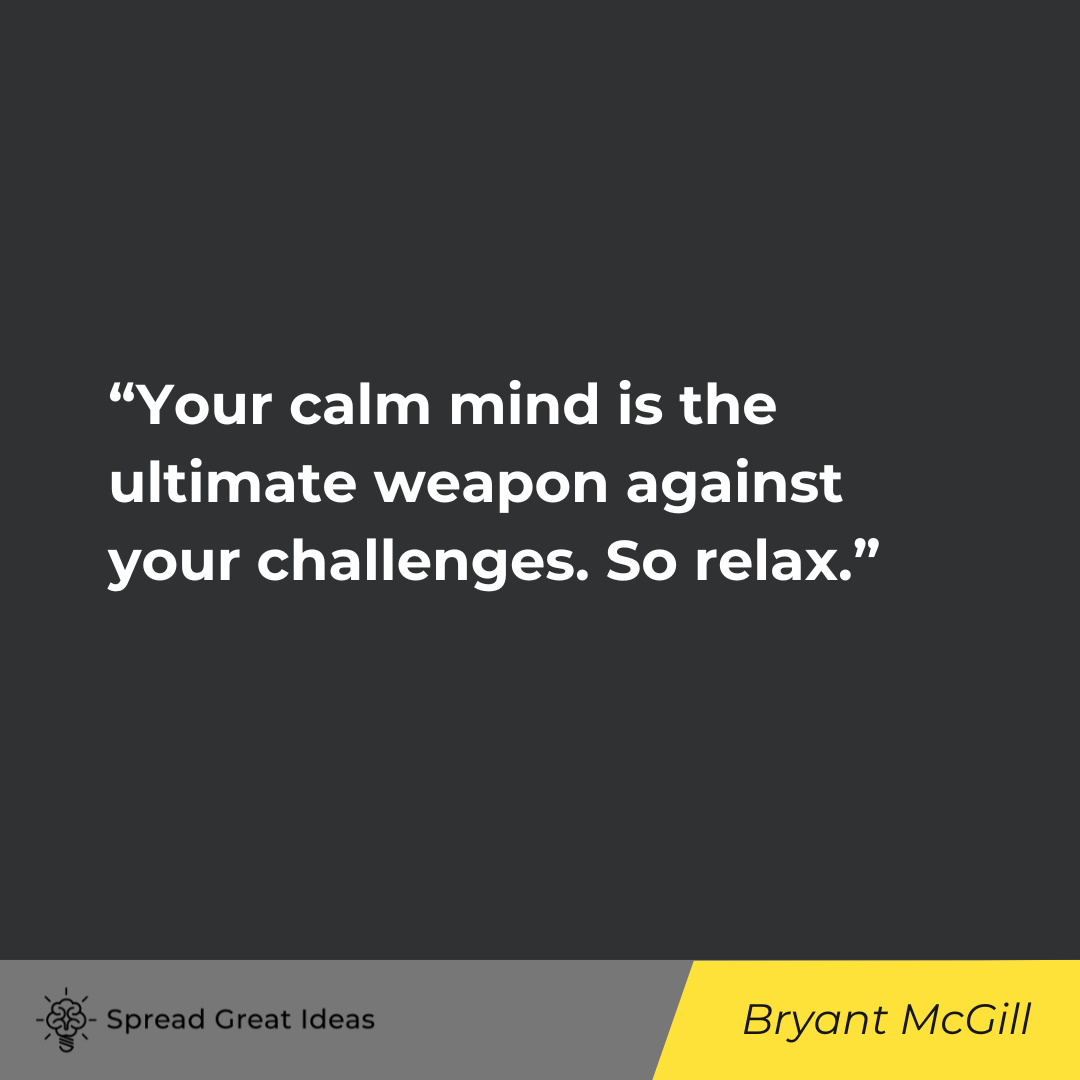 Bryant McGill on Stress Quotes