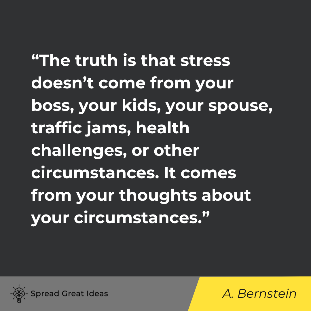 Andrew Bernstein on Stress Quotes