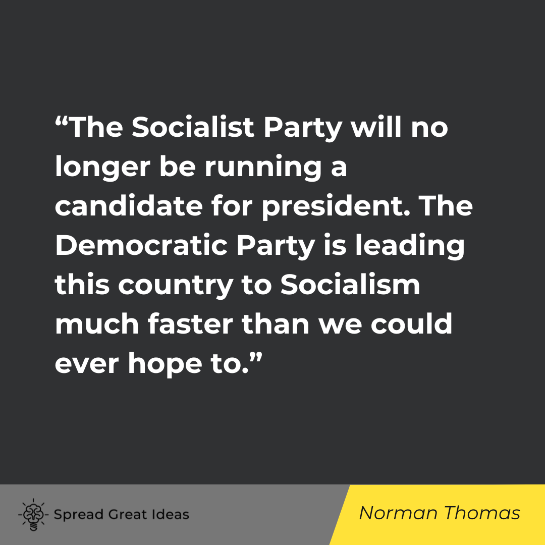 Norman Thomas Quote on Socialism