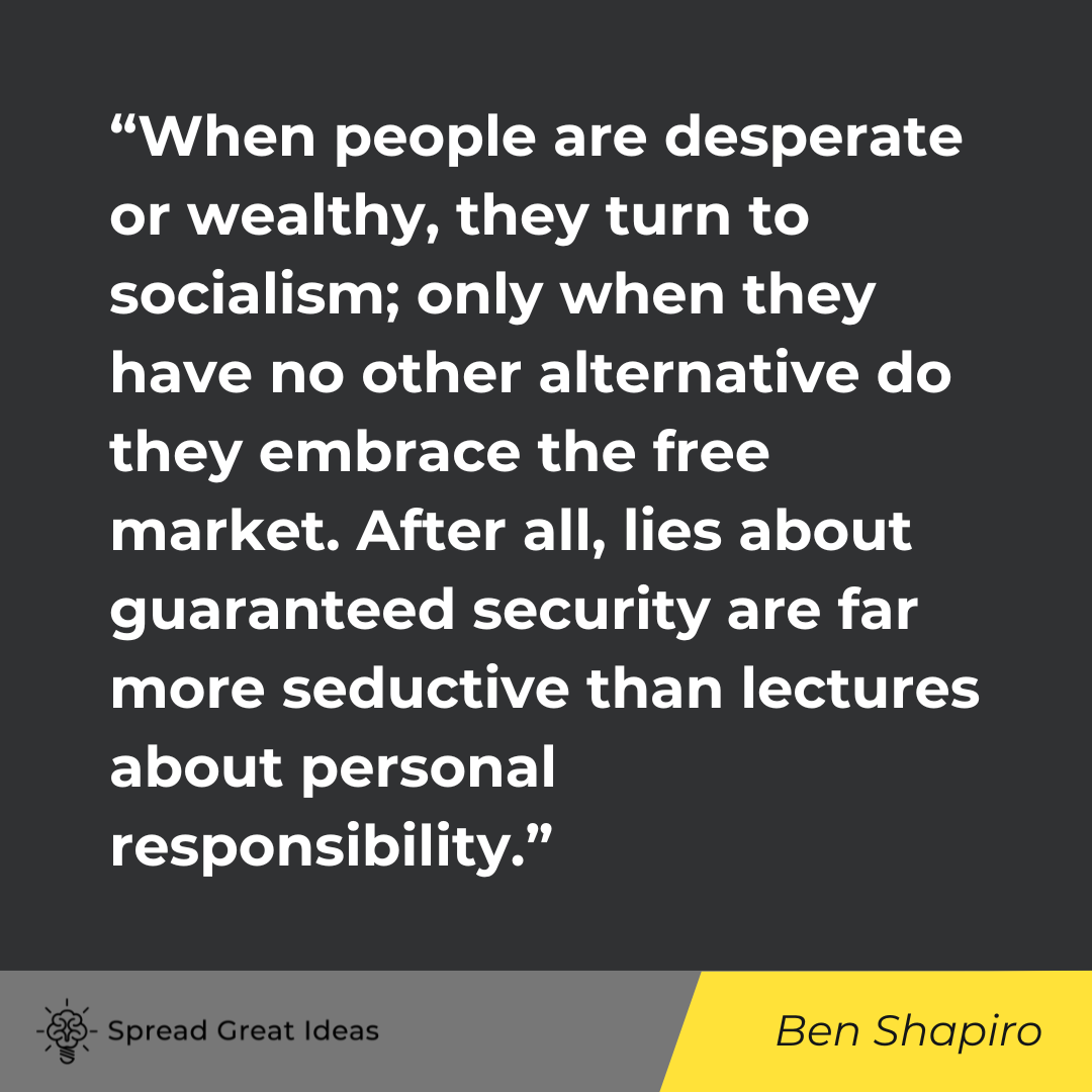 Ben Shapiro Quote on Socialism