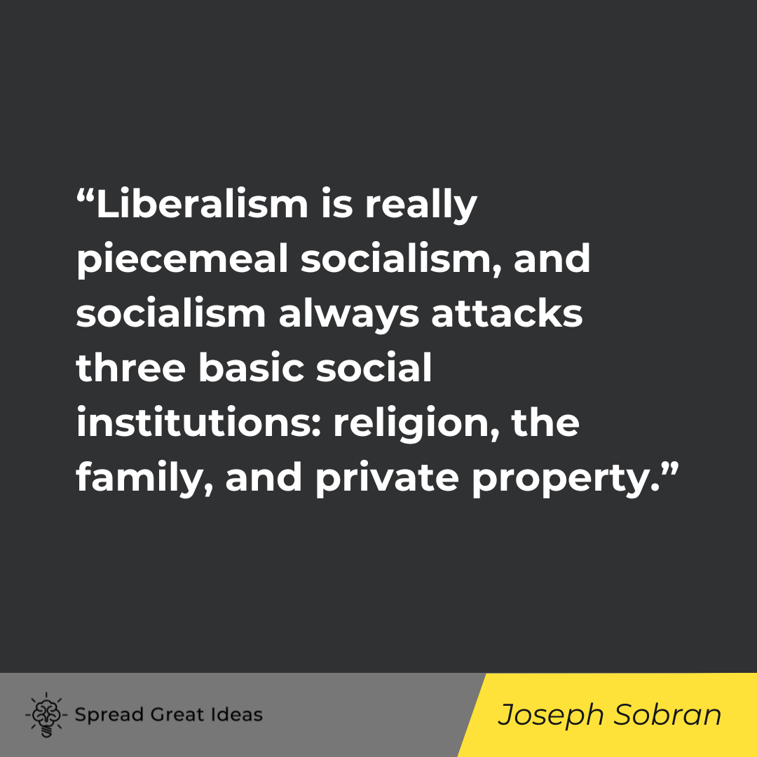 Joseph Sobran Quote on Socialism