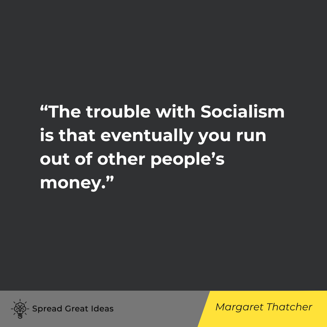 Margaret Thatcher Quote on Socialism