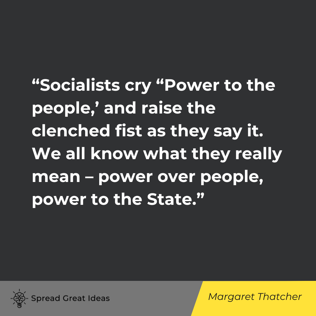 Margaret Thatcher Quote on Socialism