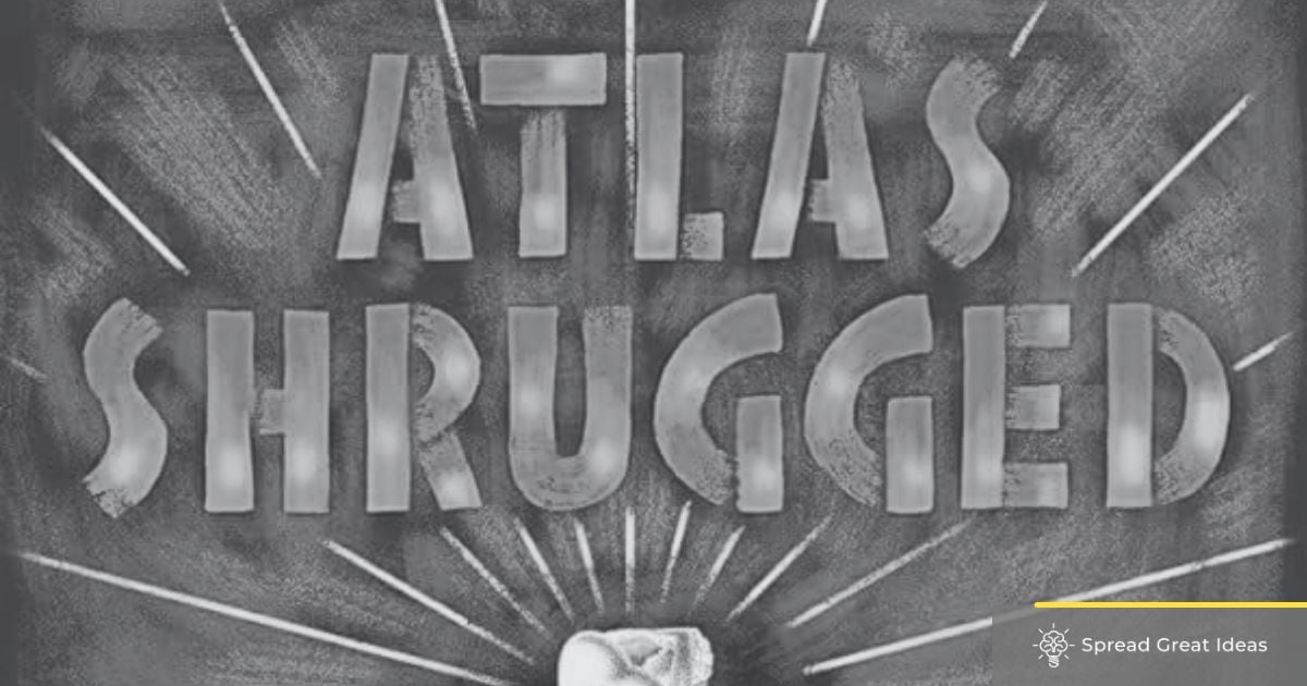 John Galt Quotes, Dagny Taggart Quotes, and More from Atlas Shrugged