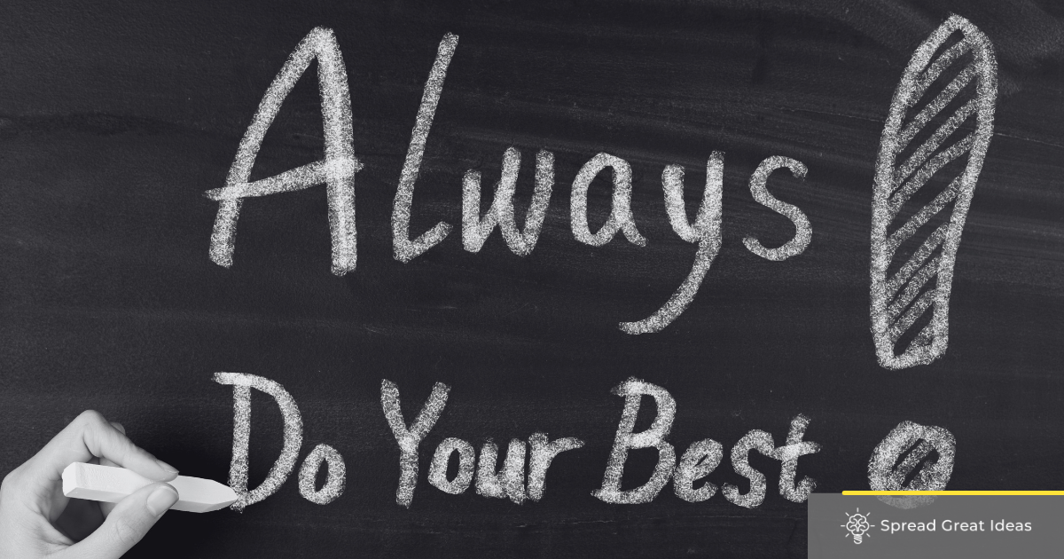Doing Your Best Quotes: The Importance of Always Trying Your Best