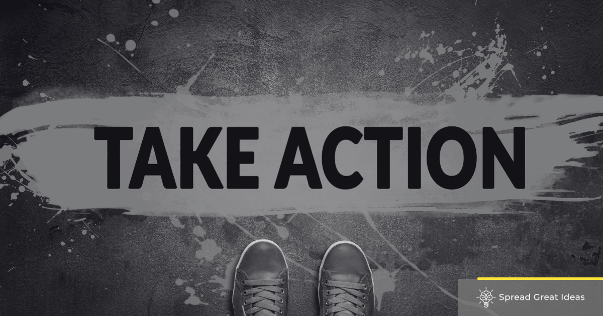 Taking Action Quotes: The Importance of Putting Your Words Into Action