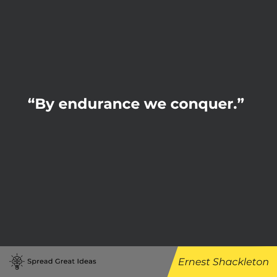 Ernest Shackleton quote