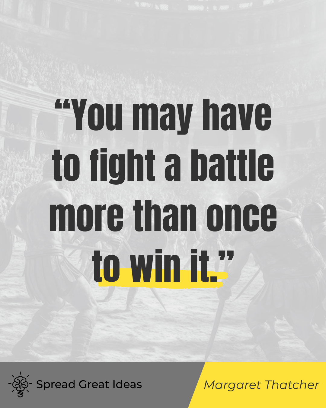 Margaret Thatcher quote on adversity