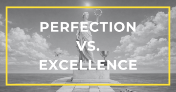 https://spreadgreatideas.org/contrasts/perfection-vs-excellence/