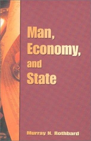 Man, Economy and State book cover by Murray Rothbard
