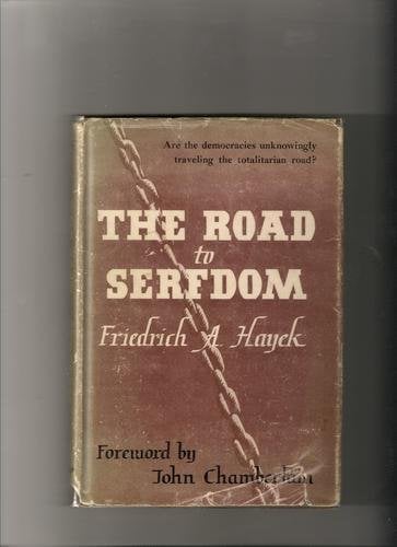 The Road to Serfdom book cover by Friedrich Hayek