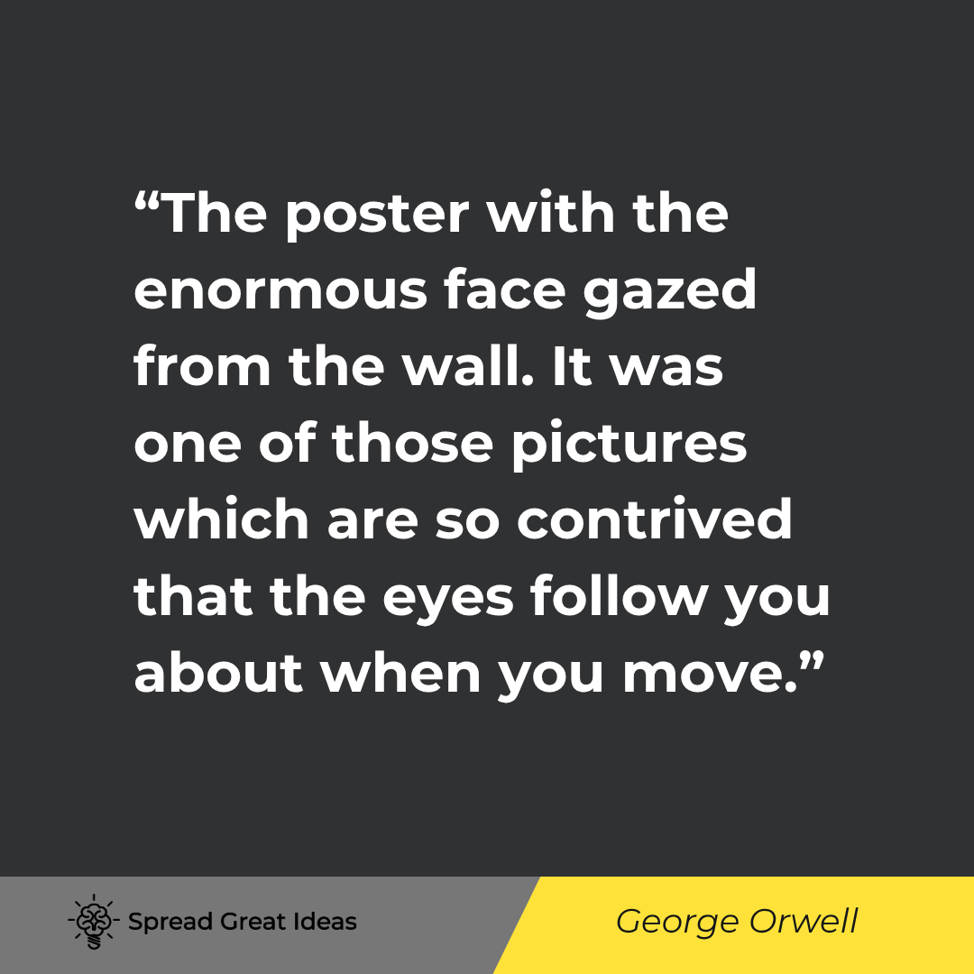 The poster with the enormous face gazed from the wall. It was one of those pictures which are so con...