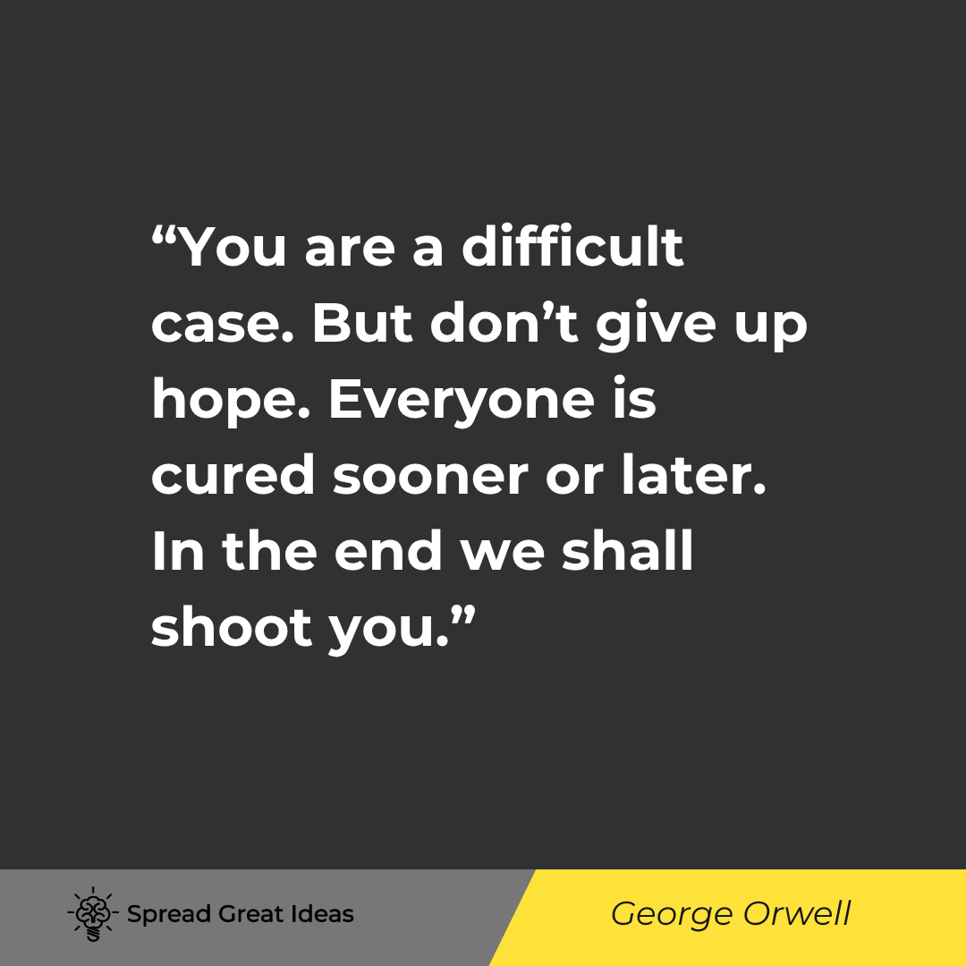 You are a difficult case. But don't give up hope. Everyone is cured sooner or later. In the end we s...